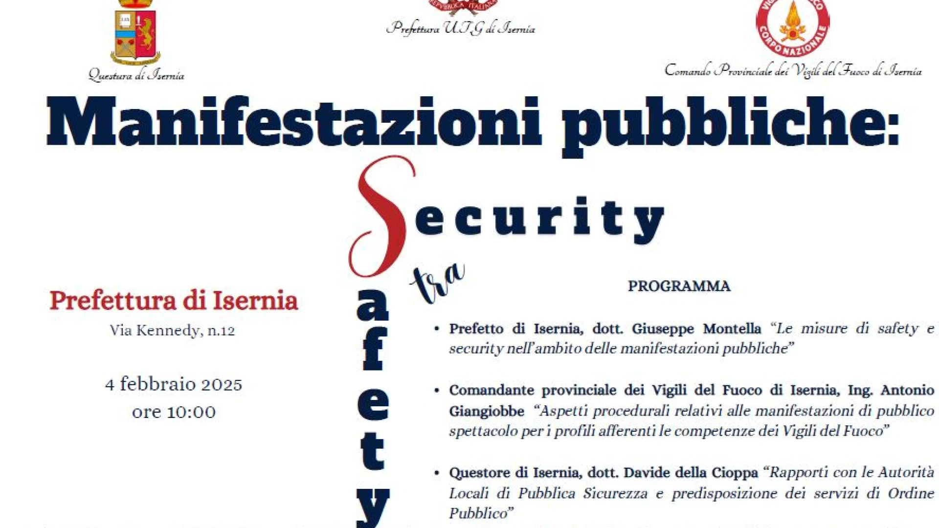 Manifestazioni pubbliche e sicurezza. Il Prefetto Montella promuove incontro con tutti i sindaci della Provincia di Isernia